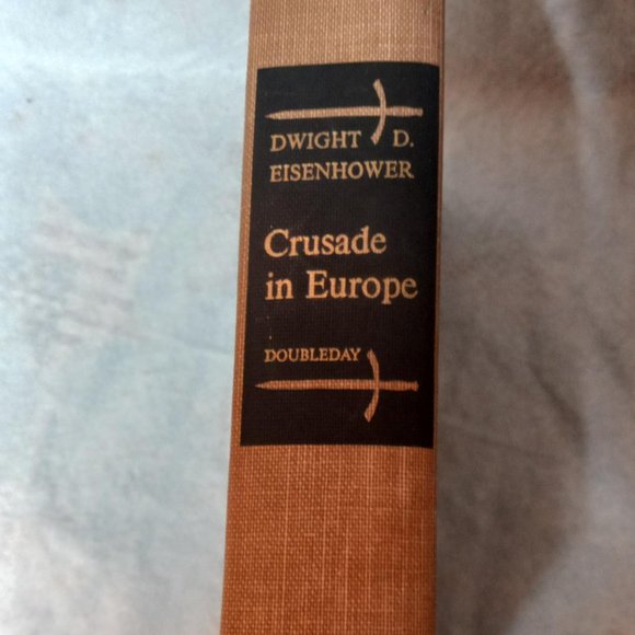 Crusade in Europe Book Hardcover Dwight D Eisenhower Copyright 1948 book